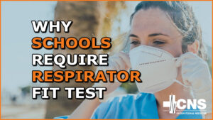 Why Do Schools Require Respirator Fit Testing?